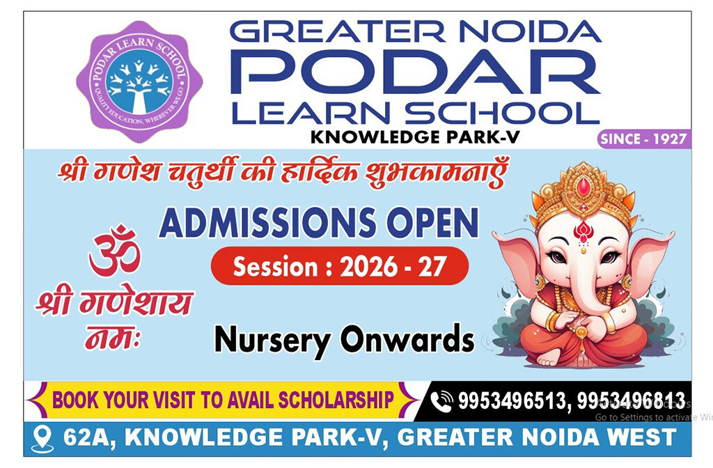 Ganesh Chaturthi Admissions Open 2026-27 Greater Noida Podar Learn School Nursery onwards